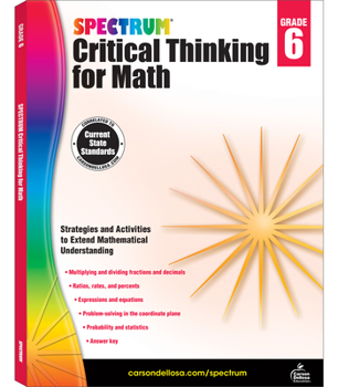 Paperback Spectrum Critical Thinking for Math, Grade 6: Volume 48 Book