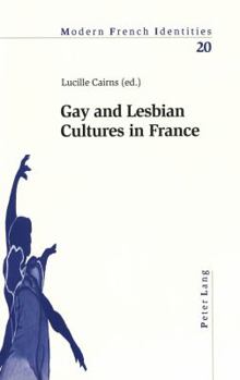 Paperback Gay and Lesbian Cultures in France [French] Book