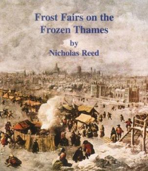 Paperback Frost Fairs on the Frozen Thames Book