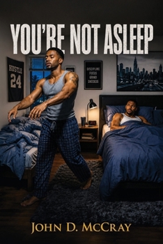 You're Not Asleep