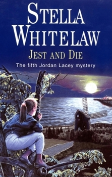 Jest and Die - Book #5 of the Jordan Lacey