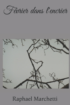 Paperback Février dans l'encrier [French] Book