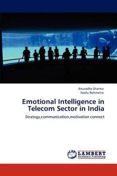 Paperback Emotional Intelligence in Telecom Sector in India Book