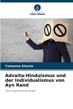 Paperback Advaita-Hinduismus und der Individualismus von Ayn Rand [German] Book