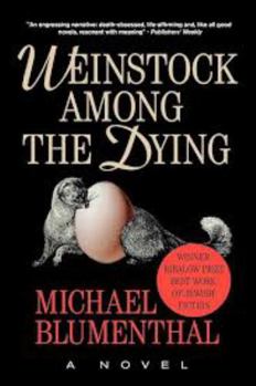 Paperback Weinstock Among the Dying Book