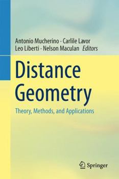 Hardcover Distance Geometry: Theory, Methods, and Applications Book