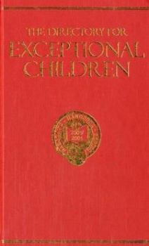 Hardcover The Directory for Exceptional Children: A Listing of Educational and Training Facilities (15th edition) Book