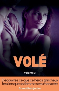 Volé (French Edition)