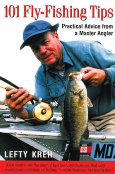 Paperback 101 Fly-Fishing Tips: Practical Advice from a Master Angler Book