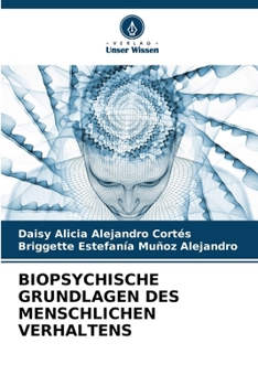 Biopsychische Grundlagen Des Menschlichen Verhaltens (German Edition)
