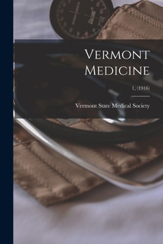 Paperback Vermont Medicine; 1, (1916) Book