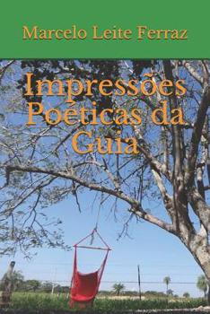 Paperback Impressões Poéticas da Guia [Portuguese] Book