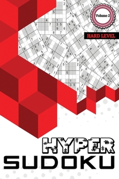 Paperback Hyper Sudoku: 400 Hard Level Sudoku, Sudoku Hard Puzzle Books, Hard Sudoku Books for Adults, Volume 2 Book