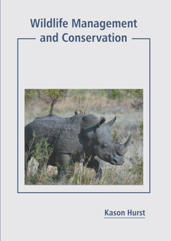 Hardcover Wildlife Management and Conservation Book