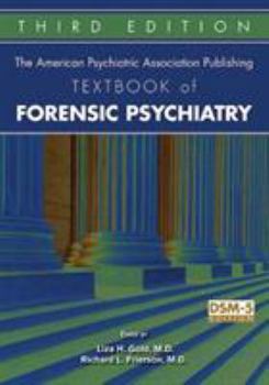 Hardcover The American Psychiatric Association Publishing Textbook of Forensic Psychiatry Book