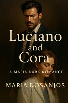 Paperback Luciano and Cora: A Mafia Dark Romance Book