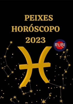 Paperback Peixes Horóscopo 2023 [Portuguese] Book