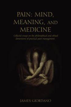 Paperback Pain: Mind, Meaning, and Medicine Book