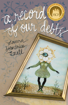 Paperback A Record of Our Debts: Short Stories Book