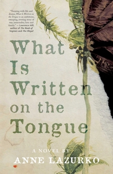 Paperback What Is Written on the Tongue Book