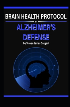 Paperback Brain Health Protocol: An Alzheimer's Defense Book