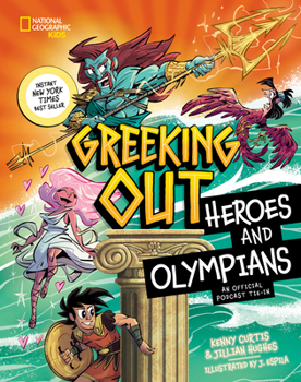 Hardcover Greeking Out Heroes and Olympians Book