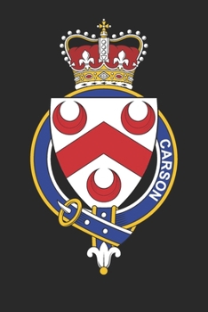 Paperback Carson: Carson Coat of Arms and Family Crest Notebook Journal (6 x 9 - 100 pages) Book