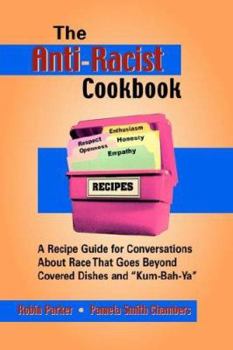 Paperback The Anti-Racist Cookbook Book