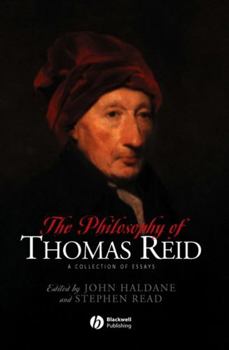 The Philosophy of Thomas Reid: A Collection of Essays (Philosophical Quarterly Special Issues)