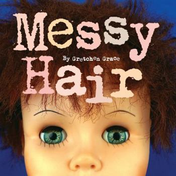 Hardcover Messy Hair Book