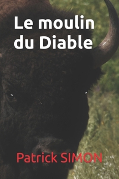 Paperback Le moulin du Diable [French] Book