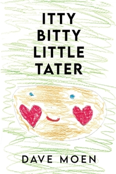 Paperback Itty Bitty Little Tater Book