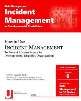 Paperback Incident Management in Developmental Disabilities Book