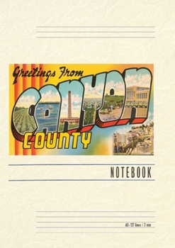 Paperback Vintage Lined Notebook Greetings from Canyon County Book