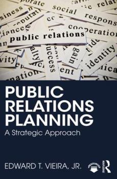 Paperback Public Relations Planning: A Strategic Approach Book