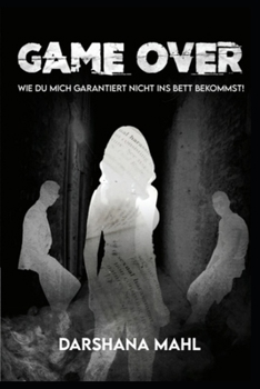 Paperback Game Over: Wie du mich garantiert nicht ins Bett bekommst! [German] Book