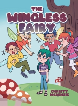 Hardcover The Wingless Fairy Book