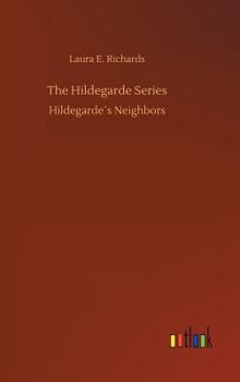 Hardcover The Hildegarde Series Book