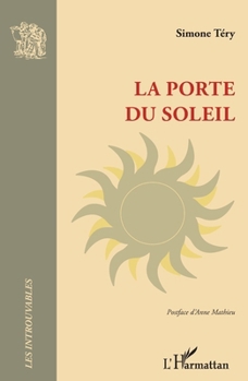 Paperback La porte du soleil (Les Introuvables) (French Edition) [French] Book