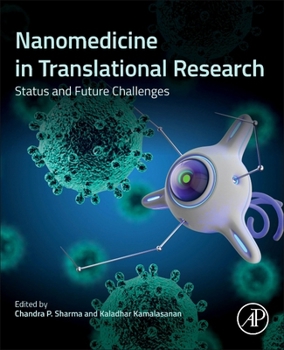 Paperback Nanomedicine in Translational Research: Status and Future Challenges Book