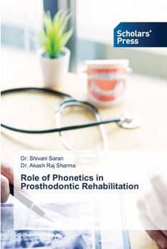 Paperback Role of Phonetics in Prosthodontic Rehabilitation Book