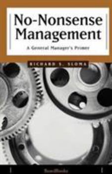 Paperback No-Nonsense Management: A General Manager's Primer Book