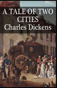 Paperback A Tale of Two Cities Illustrated Book
