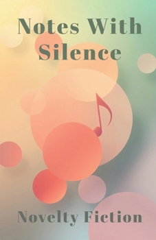 Paperback Notes With Silence Book