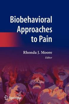 Paperback Biobehavioral Approaches to Pain Book