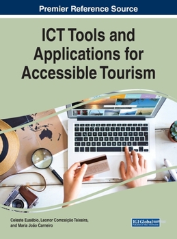 Hardcover ICT Tools and Applications for Accessible Tourism Book
