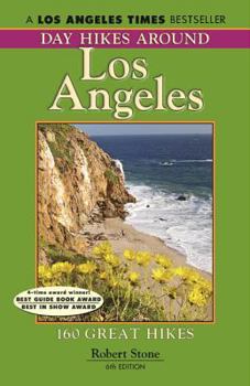Paperback Day Hikes Around Los Angeles, 6th: 160 Great Hikes Book