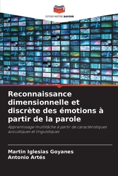 Paperback Reconnaissance dimensionnelle et discrète des émotions à partir de la parole [French] Book
