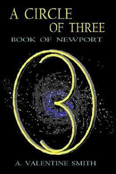 Paperback A Circle of Three: Book of Newport Book