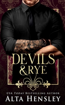 Devils & Rye - Book #4 of the Top Shelf
